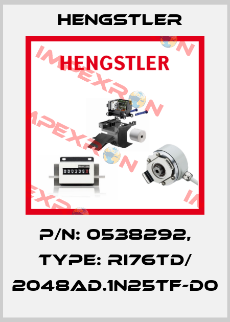 p/n: 0538292, Type: RI76TD/ 2048AD.1N25TF-D0 Hengstler