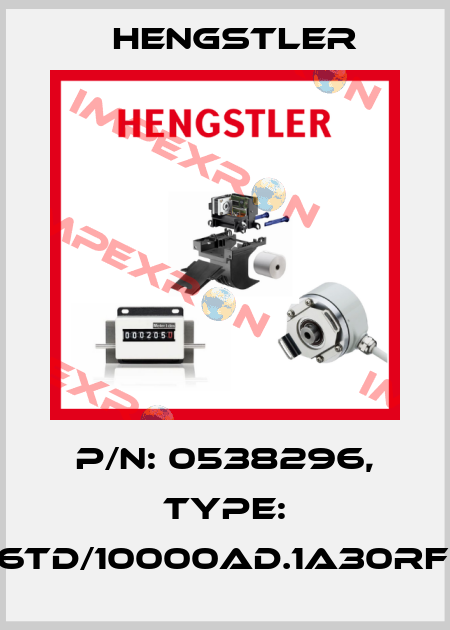p/n: 0538296, Type: RI76TD/10000AD.1A30RF-D0 Hengstler