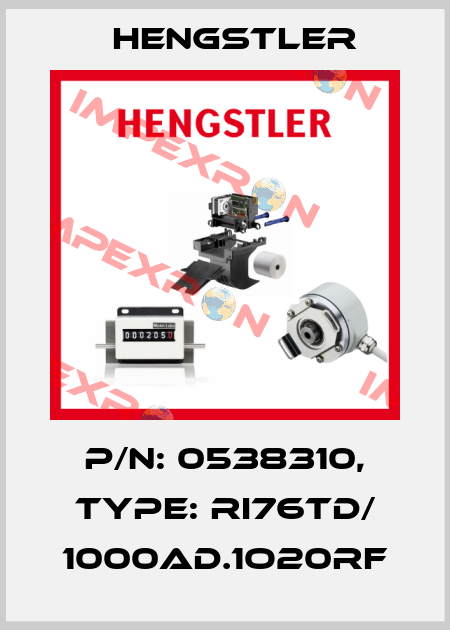 p/n: 0538310, Type: RI76TD/ 1000AD.1O20RF Hengstler