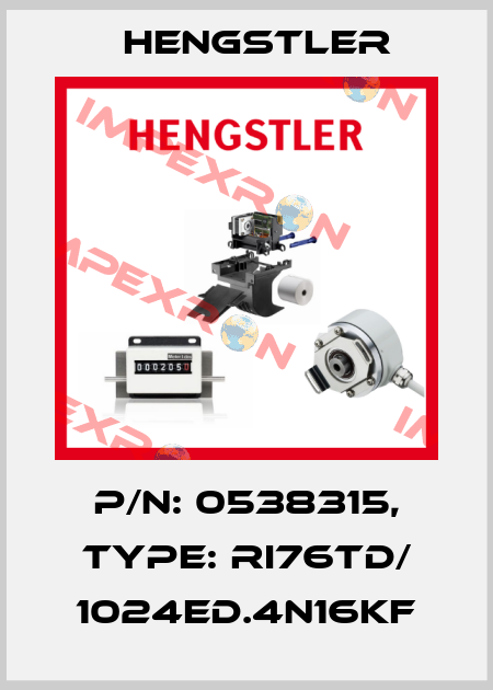 p/n: 0538315, Type: RI76TD/ 1024ED.4N16KF Hengstler