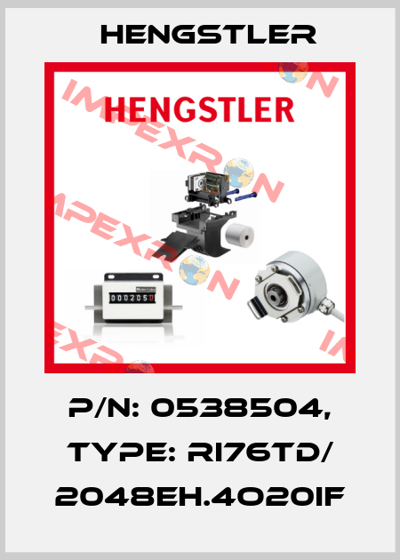 p/n: 0538504, Type: RI76TD/ 2048EH.4O20IF Hengstler