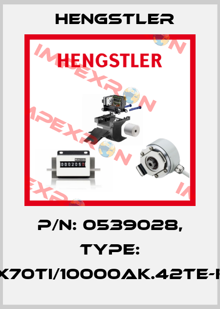 p/n: 0539028, Type: RX70TI/10000AK.42TE-F0 Hengstler