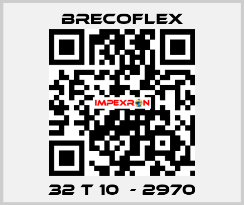 32 T 10  - 2970 Brecoflex