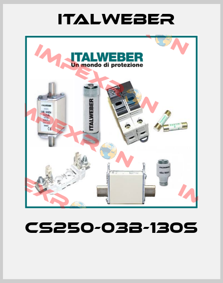 CS250-03B-130S  Italweber