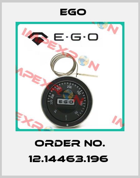 Order No. 12.14463.196  EGO