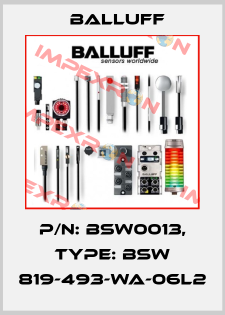 P/N: BSW0013, Type: BSW 819-493-WA-06L2 Balluff