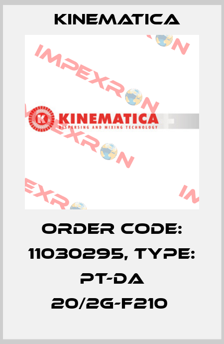 Order Code: 11030295, Type: PT-DA 20/2G-F210  Kinematica