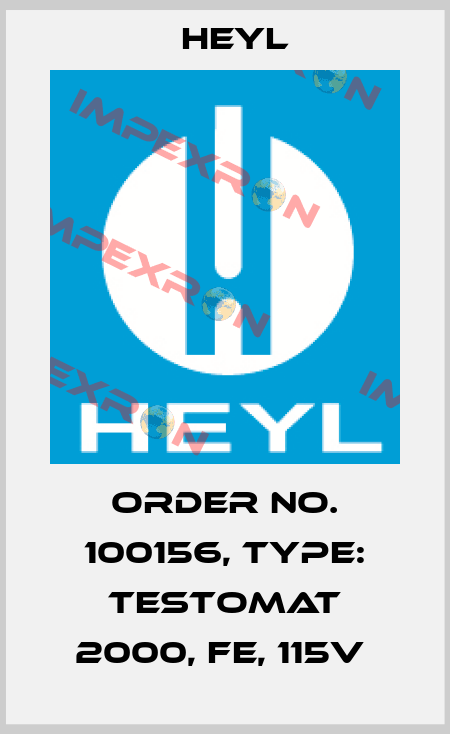 Order No. 100156, Type: Testomat 2000, Fe, 115V  Heyl