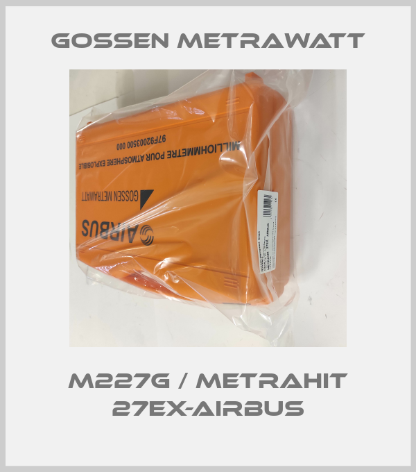 M227G / METRAHit 27Ex-AIRBUS Gossen Metrawatt