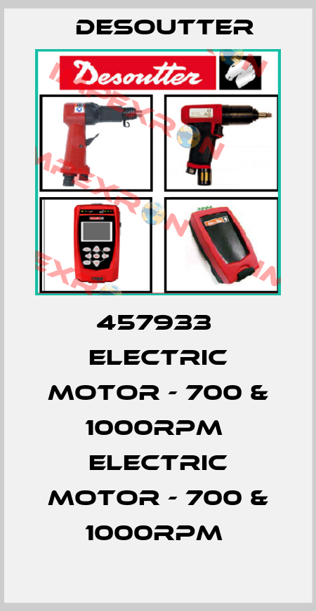 457933  ELECTRIC MOTOR - 700 & 1000RPM  ELECTRIC MOTOR - 700 & 1000RPM  Desoutter