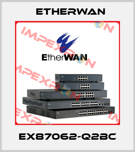 EX87062-Q2BC Etherwan