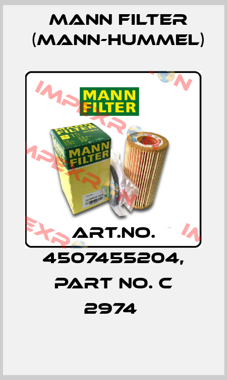 Art.No. 4507455204, Part No. C 2974  Mann Filter (Mann-Hummel)