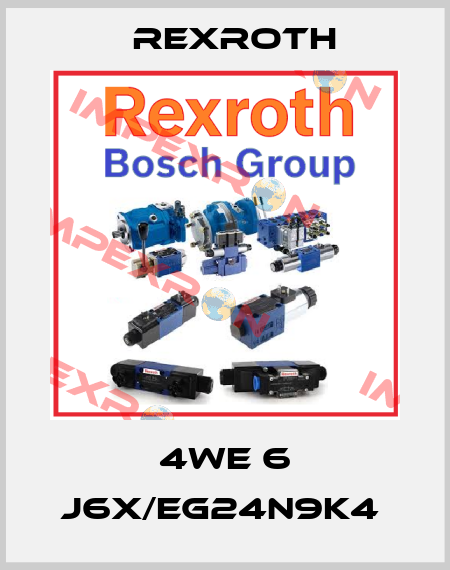 4WE 6 J6X/EG24N9K4  Rexroth