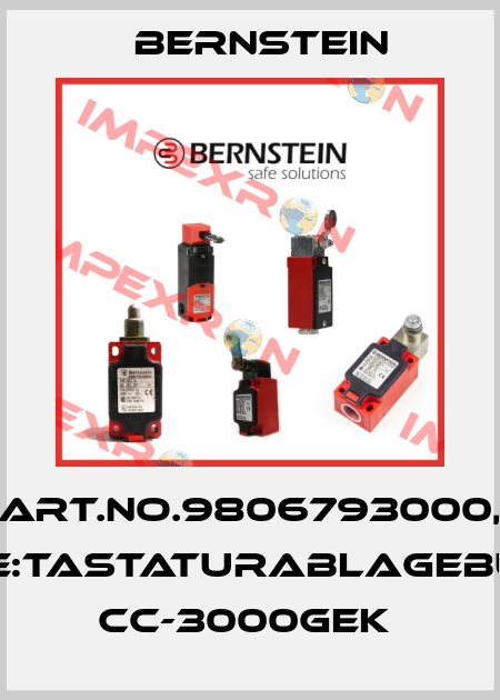 Art.No.9806793000, Type:TASTATURABLAGEBÜGEL CC-3000geK  Bernstein