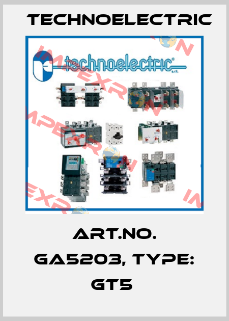 Art.No. GA5203, Type: GT5  Technoelectric