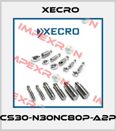 CS30-N30NC80P-A2P Xecro
