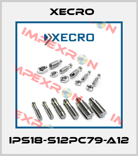 IPS18-S12PC79-A12 Xecro