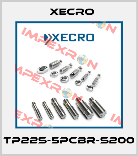 TP22S-5PCBR-S200 Xecro