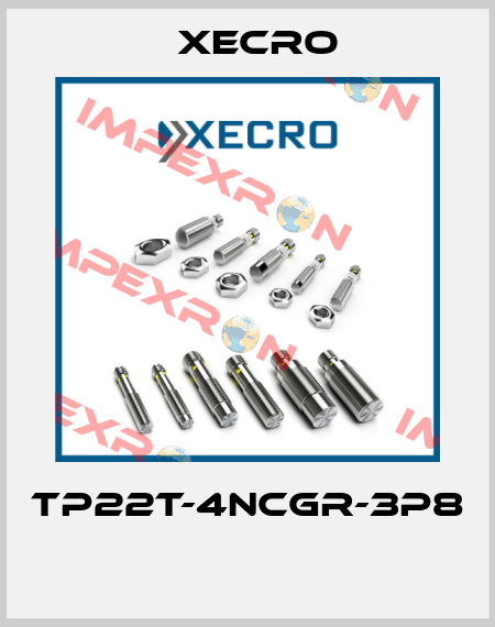 TP22T-4NCGR-3P8  Xecro