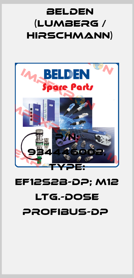 P/N: 934446002, Type: EF12S2B-DP; M12 Ltg.-dose PROFIBUS-DP  Belden (Lumberg / Hirschmann)