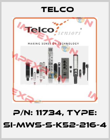 p/n: 11734, Type: SI-MWS-S-K52-216-4 Telco