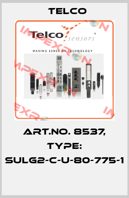 Art.No. 8537, Type: SULG2-C-U-80-775-1  Telco