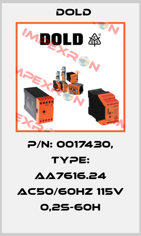 p/n: 0017430, Type: AA7616.24 AC50/60HZ 115V 0,2S-60H Dold