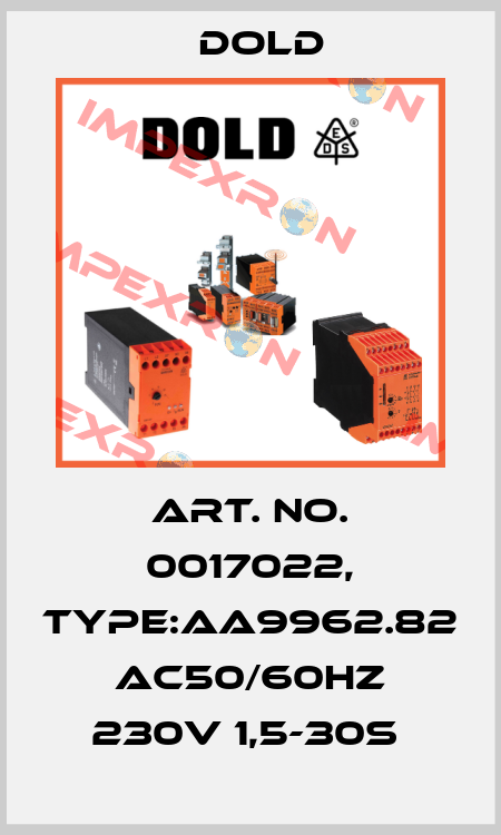 Art. No. 0017022, Type:AA9962.82 AC50/60HZ 230V 1,5-30S  Dold