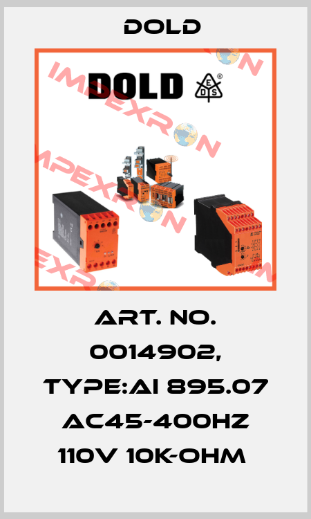 Art. No. 0014902, Type:AI 895.07 AC45-400HZ 110V 10K-OHM  Dold