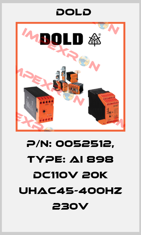 p/n: 0052512, Type: AI 898 DC110V 20K UHAC45-400HZ 230V Dold