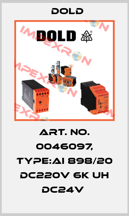 Art. No. 0046097, Type:AI 898/20 DC220V 6K UH DC24V  Dold