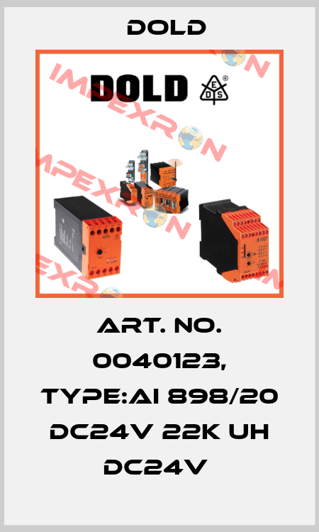 Art. No. 0040123, Type:AI 898/20 DC24V 22K UH DC24V  Dold