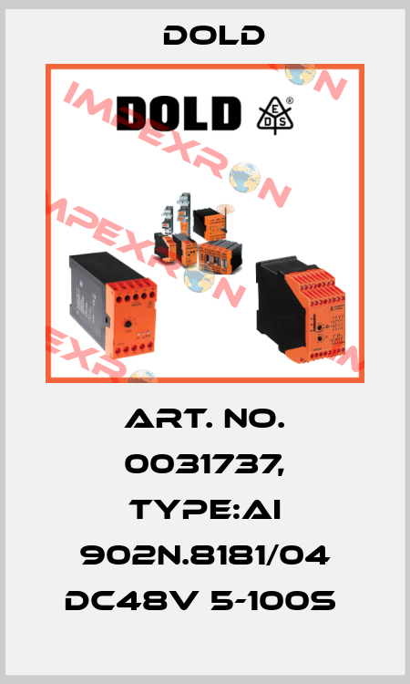 Art. No. 0031737, Type:AI 902N.8181/04 DC48V 5-100S  Dold
