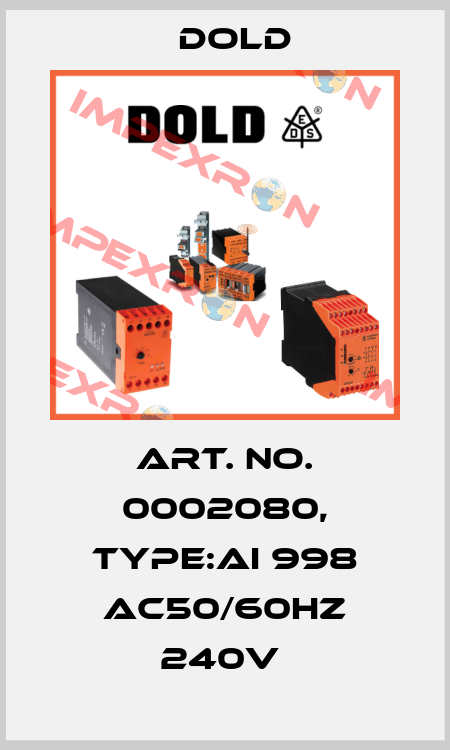 Art. No. 0002080, Type:AI 998 AC50/60HZ 240V  Dold