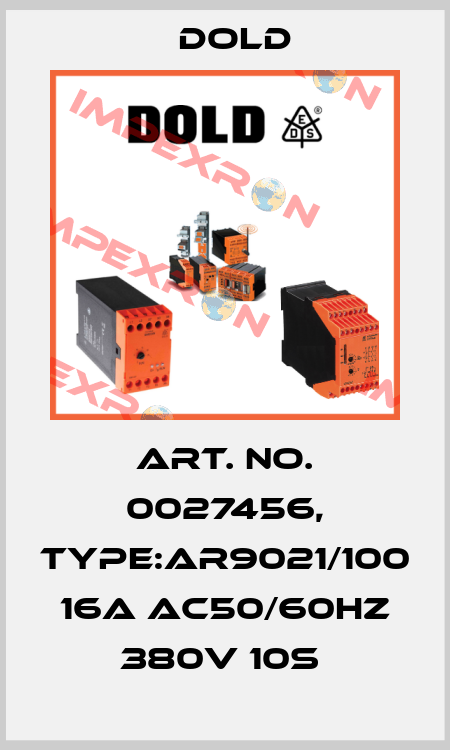 Art. No. 0027456, Type:AR9021/100 16A AC50/60HZ 380V 10S  Dold
