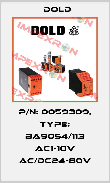 p/n: 0059309, Type: BA9054/113 AC1-10V AC/DC24-80V Dold