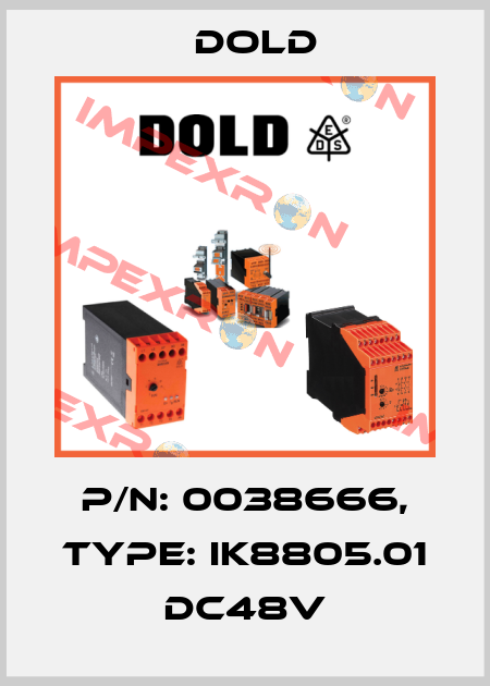 p/n: 0038666, Type: IK8805.01 DC48V Dold