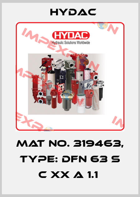 Mat No. 319463, Type: DFN 63 S C XX A 1.1  Hydac