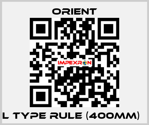 L type rule (400mm)   Orient