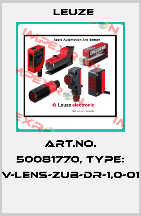 Art.No. 50081770, Type: V-LENS-ZUB-DR-1,0-01  Leuze