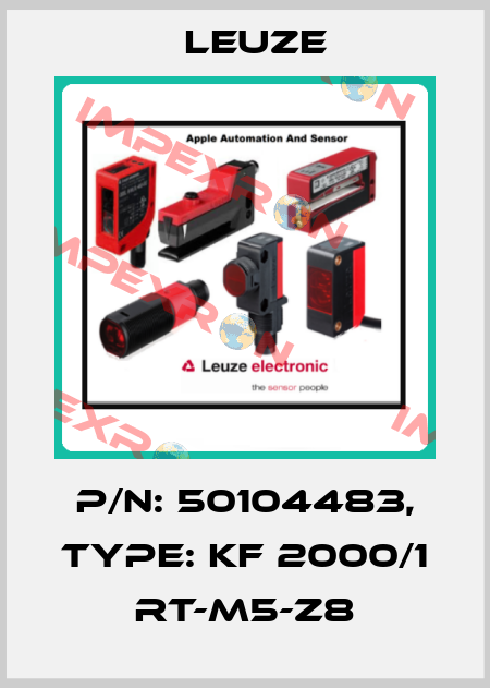 p/n: 50104483, Type: KF 2000/1 RT-M5-Z8 Leuze