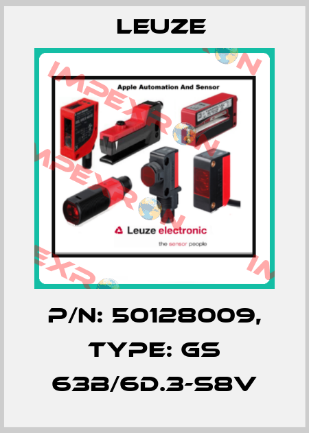 p/n: 50128009, Type: GS 63B/6D.3-S8V Leuze