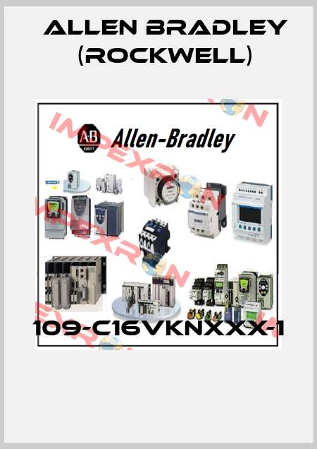 109-C16VKNXXX-1  Allen Bradley (Rockwell)