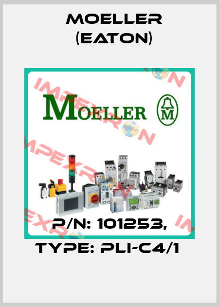 P/N: 101253, Type: PLI-C4/1  Moeller (Eaton)
