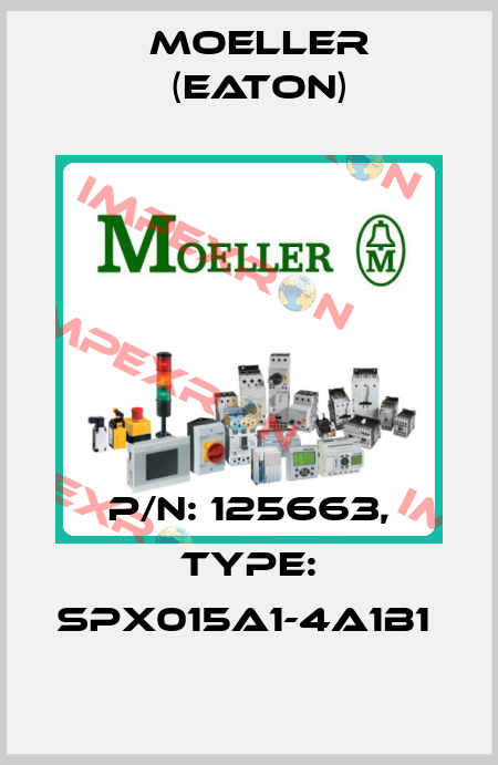 P/N: 125663, Type: SPX015A1-4A1B1  Moeller (Eaton)