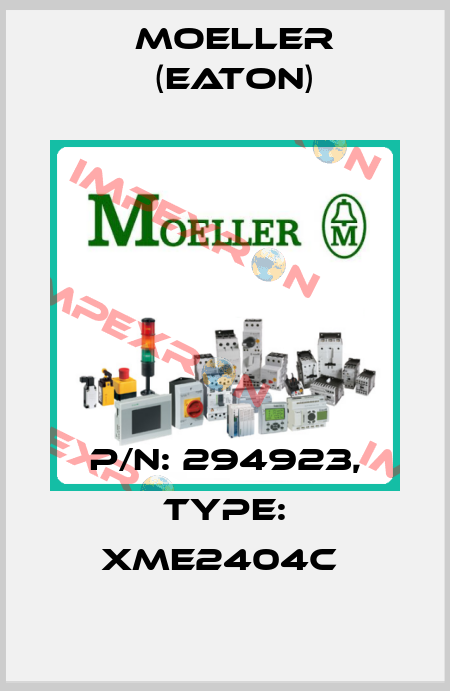 P/N: 294923, Type: XME2404C  Moeller (Eaton)
