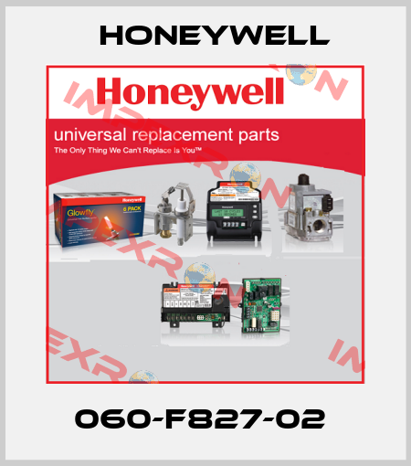060-F827-02  Honeywell