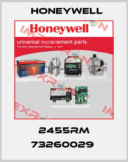 2455RM 73260029  Honeywell