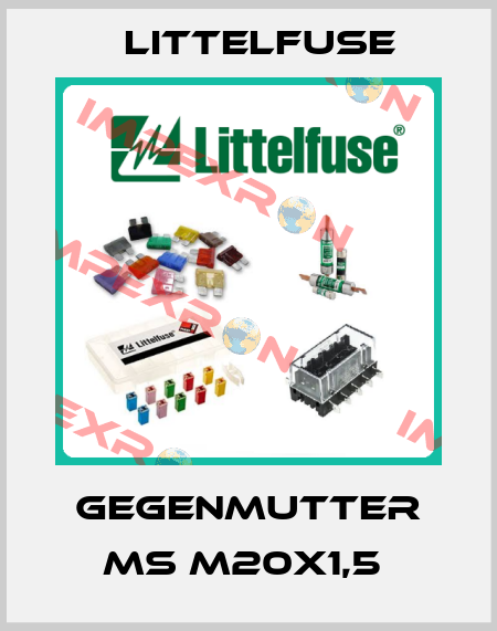 GEGENMUTTER MS M20X1,5  Littelfuse