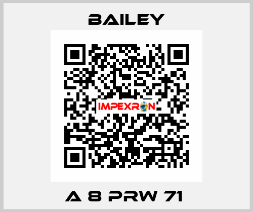 A 8 PRW 71  Bailey